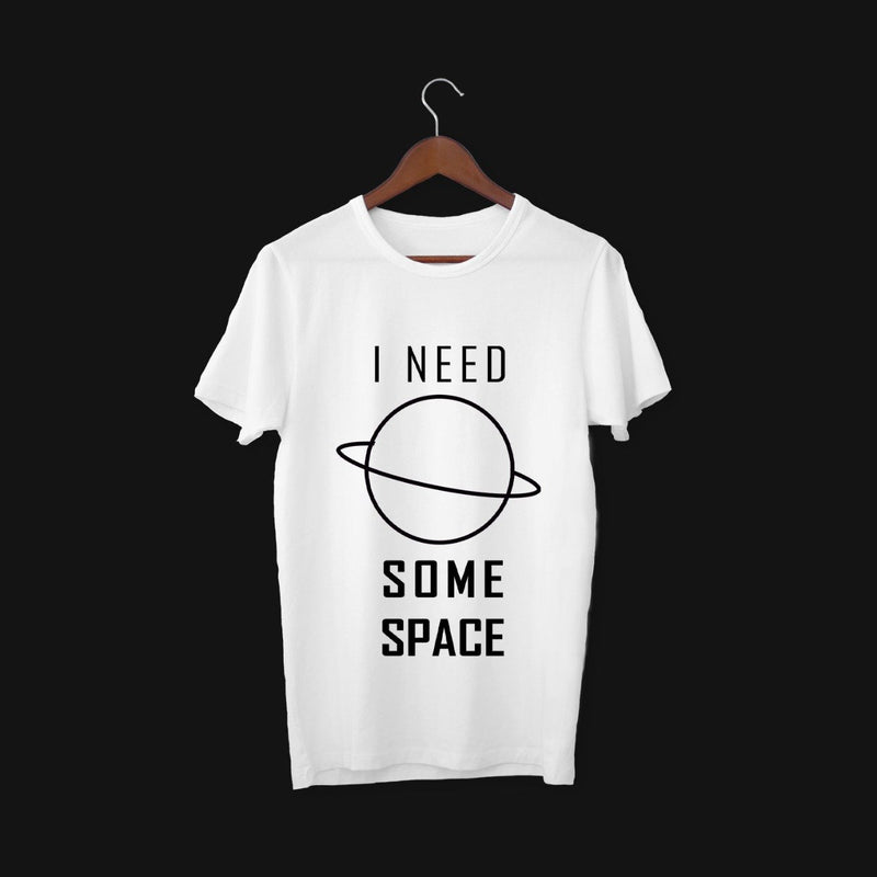 I NEED SOME SPACE Round Neck Unisex T-Shirt - zeests.com - Best place for furniture, home decor and all you need