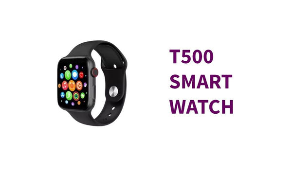 T500 smartwatch - zeests.com - Best place for furniture, home decor and all you need